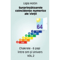 Surprinzatoarele coincidențe numerice ale vieții. Vol. 2