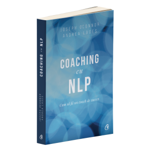 Coaching cu NLP. Cum să fii un coach de succes