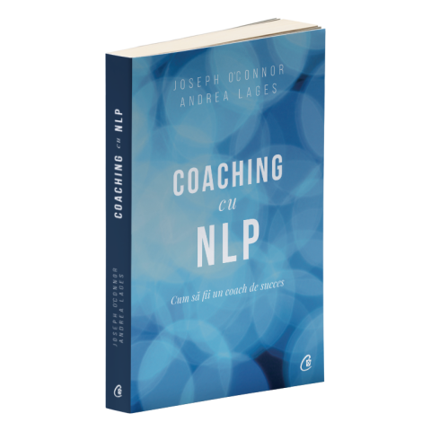 Coaching cu NLP. Cum să fii un coach de succes