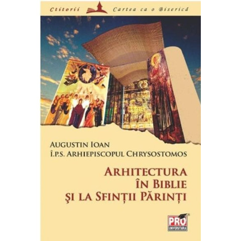 Arhitectura în Biblie și la Sfinții Părinți