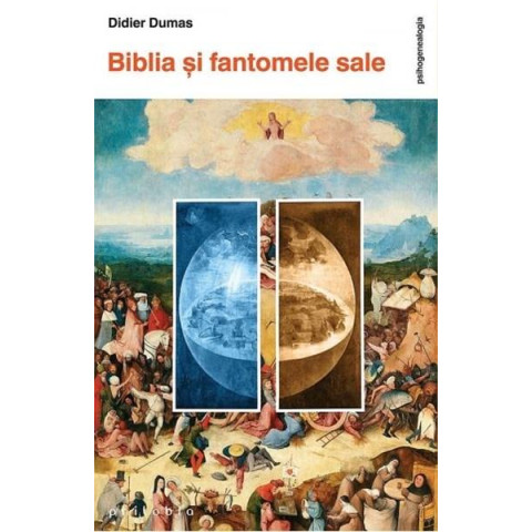 Biblia și fantomele sale