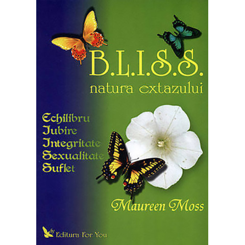 B.L.I.S.S. Natura extazului