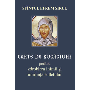 Carte de rugăciuni pentru zdrobirea inimii și umilința sufletului