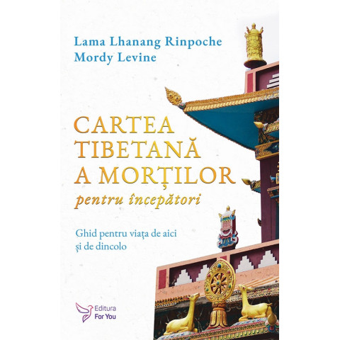 Cartea tibetană a morților pentru începători