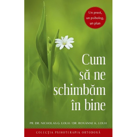 Cum să ne schimbăm în bine