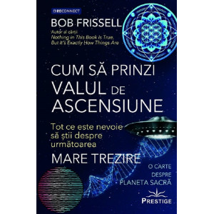 Cum să prinzi valul de ascensiune