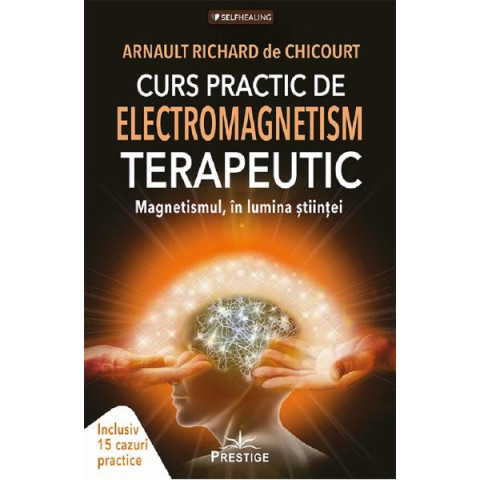 Curs practic de electromagnetism terapeutic