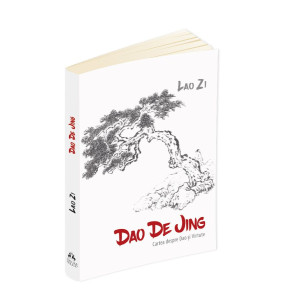 Dao De Jing (Cartea despre Dao și Virtute)