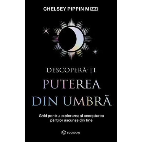 Descoperă-ți puterea din umbră
