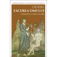 Despre facerea omului Despre facerea omului