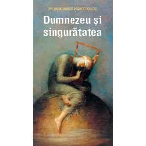 Dumnezeu și singurătatea