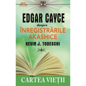 Edgar Cayce despre Înregistrările Akashice