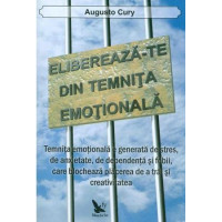 Eliberează-te din temnița emoțională