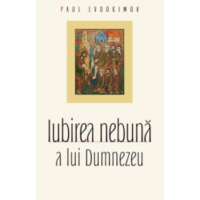 Iubirea nebună a lui Dumnezeu Iubirea nebună a lui Dumnezeu
