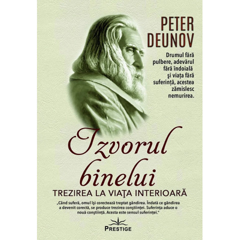 Izvorul binelui. Trezirea la viața interioară