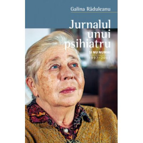 Jurnalul unui psihiatru și nu numai