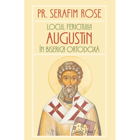 Locul Fericitului Augustin în Biserica Ortodoxă