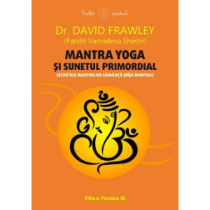 Mantra yoga și sunetul primordial