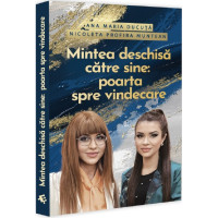 Mintea deschisă către sine: Poarta spre vindecare