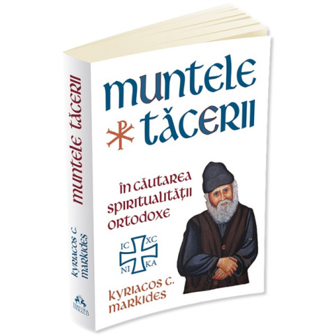 Muntele Tăcerii: în căutarea spiritualității ortodoxe