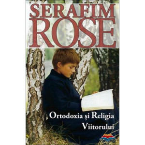 Ortodoxia și religia viitorului