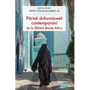 Părinți duhovnicești contemporani de la Sfântul Munte Athos Părinți duhovnicești contemporani de la Sfântul Munte Athos