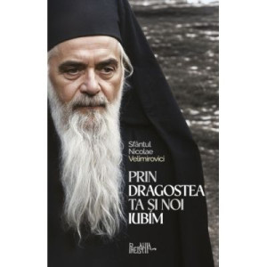 Prin dragostea ta și noi iubim