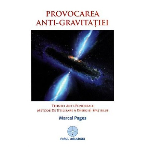 Provocarea anti-gravitației