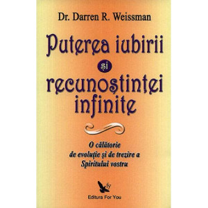 Puterea iubirii și recunoștinței infinite