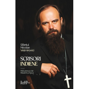Scrisori indiene. Mai presus de Răsărit și Apus