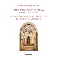 Sfânta Treime în pictura italiană din secolele XIV-XVII Sfânta Treime în pictura italiană din secolele XIV-XVII
