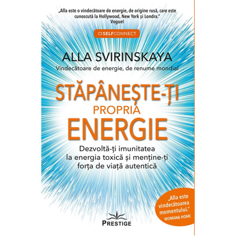 Stăpânește-ți propria energie