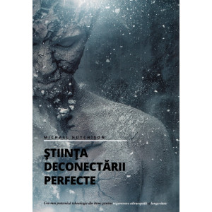 Știința deconectării perfecte