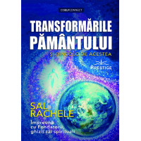 Transformările pământului și dincolo de acestea