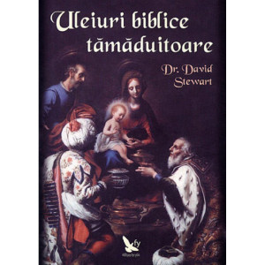 Uleiuri biblice tămăduitoare