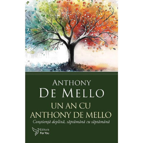 Un an cu Anthony De Mello