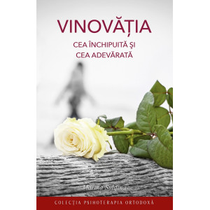 Vinovăția cea închipuită și cea adevărată