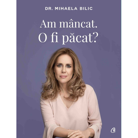 Am mâncat. O fi păcat?