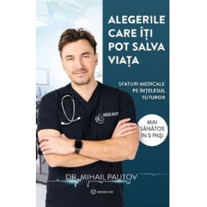 Alegerile care îți pot salva viața