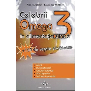 Celebrii Omega 3 în alimentația zilnică