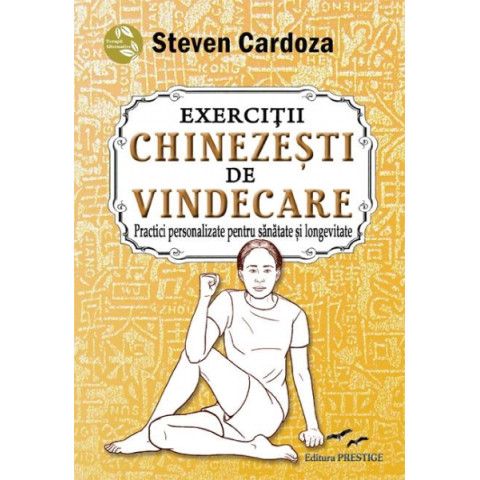 Exerciții chinezești de vindecare