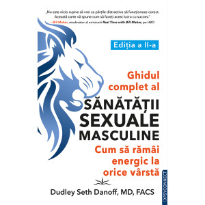 Ghidul complet al sănătății sexuale masculine