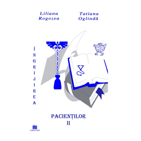 Îngrijirea pacienților. Vol. 2