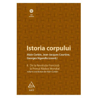 Istoria corpului, vol II