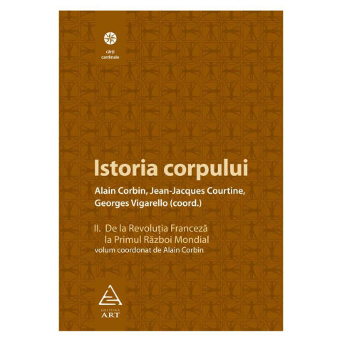 Istoria corpului, vol II