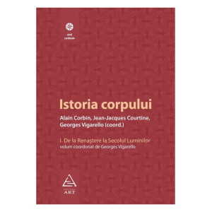 Istoria corpului, vol I