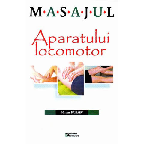 Masajul în afecțiunile aparatului locomotor