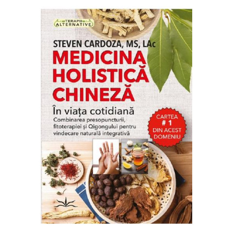 Medicina holistică chineză în viața cotidiană