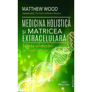 Medicina holistică și matricea extracelulară