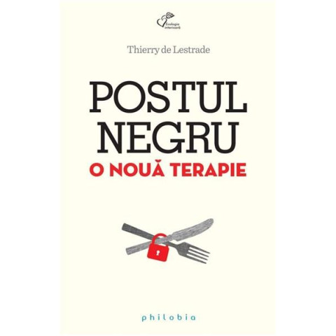 Postul negru. O nouă terapie